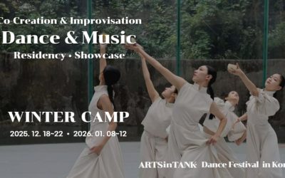 ARTSinTANK Dance Festival In Korea: Winter Camp | Korean Inspirations: International Dance & Music Lab 2025–2026