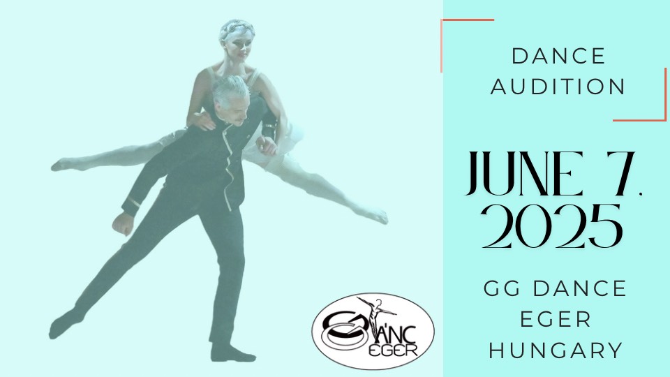Audition Notice GG Dance Eger Hungary
