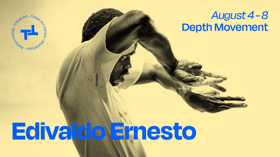 Edivaldo Ernesto – Depth Movement – August 4 – 8
