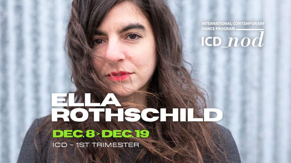 Ella Rothschild | NOD ICD PROGRAM 25 – 26