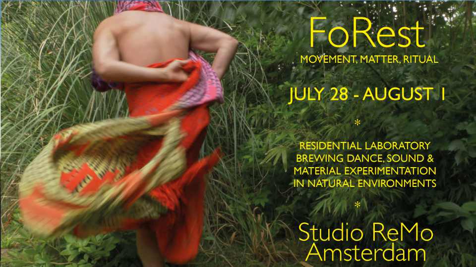 FoRest: Movement / Mater / Ritual