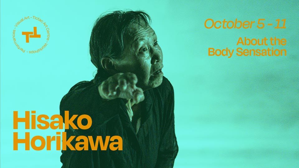 Hisako Horikawa – About The Body Sensation – October 5 – 11