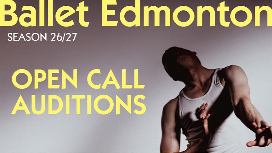 Open Audition Call Ballet Edmonton