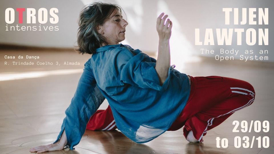 OTROS Intensives | The Body As An Open System with Tijen Lawton