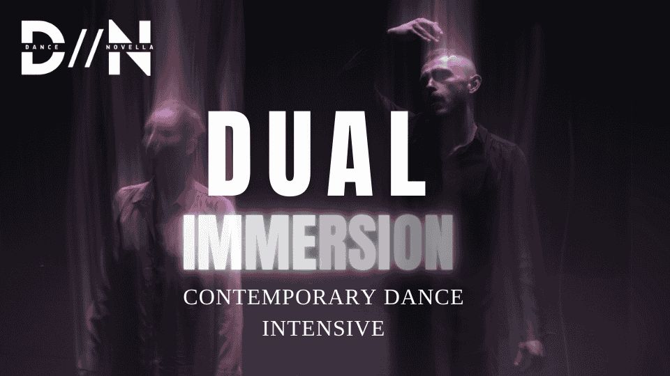 Dance//Novella – DUAL Immersion Summer Intensive