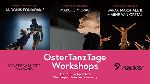 Workshops: Van Opstal / Morau / Marshall / Foniadakis at Staatsballett Hannover